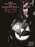 Nickolas Wiegand, Susan Feldbusch - Haunting of Darkenwell Red, Inbunden
