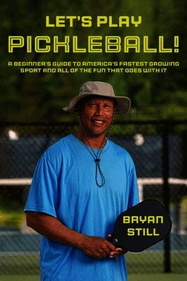 Let's Play Pickleball!