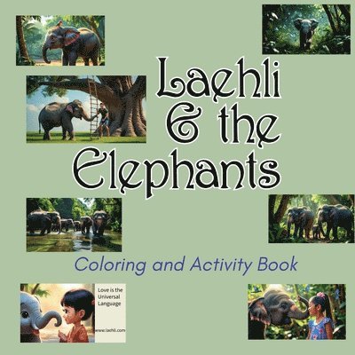 Kellie S Fitzgerald - Laehli & the Elephants Coloring and Activity Book, Häftad