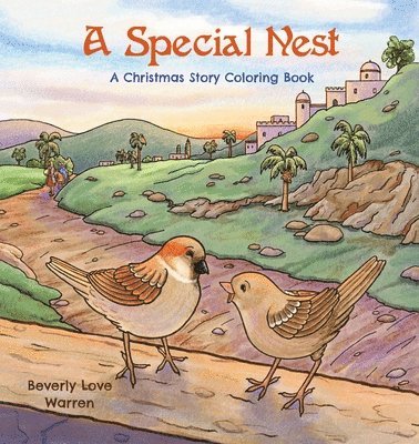 Beverly Love Warren - Special Nest, A Christmas Story Coloring Book, Häftad
