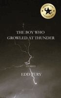 Boy Who Growled at Thunder