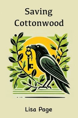 Lisa Page - Saving Cottonwood, Häftad