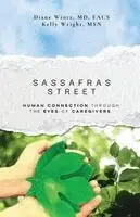 Diane Wintz, Kelly Wright - Sassafras Street, Häftad. Tillgänglighet: Lägg i varukorg