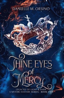 Danielle M Orsino - Thine Eyes of Mercy, Häftad