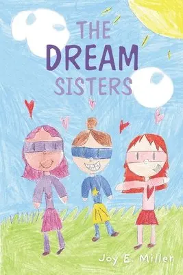 Joy E Miller - Dream Sisters, Häftad. Tillgänglighet: Lägg i varukorg