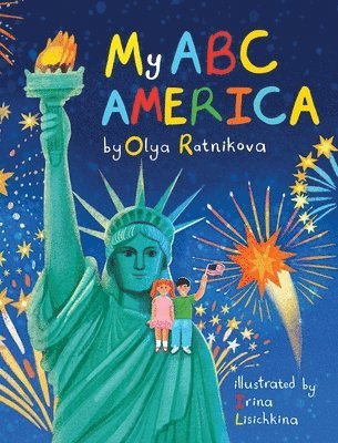Olya Ratnikova - My ABC America, Inbunden. Tillgänglighet: Lägg i varukorg
