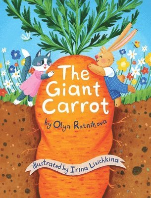 Olya Ratnikova - Giant Carrot, Inbunden. Tillgänglighet: Lägg i varukorg