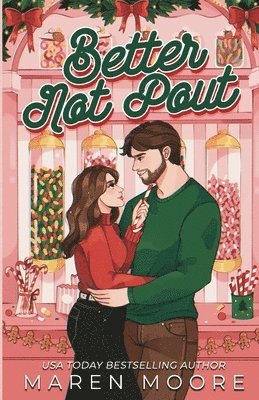 Maren Moore - Better Not Pout, Häftad