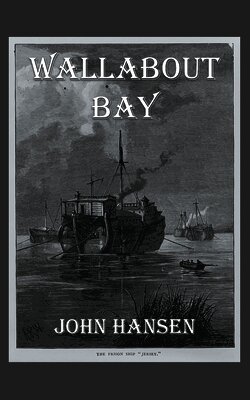 John D Hansen - Wallabout Bay, Häftad