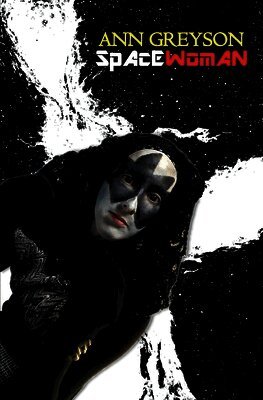 Ann Greyson - SpaceWoman, Häftad. Tillgänglighet: Lägg i varukorg