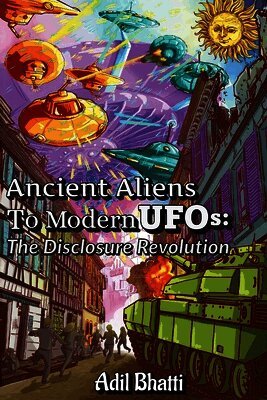 Ancient Aliens to Modern UFOs