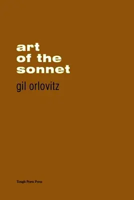 Gil Orlovitz - Art of the Sonnet, Häftad. Tillgänglighet: Lägg i varukorg