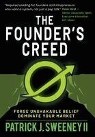 Patrick J Sweeney - Founder's Creed, Inbunden