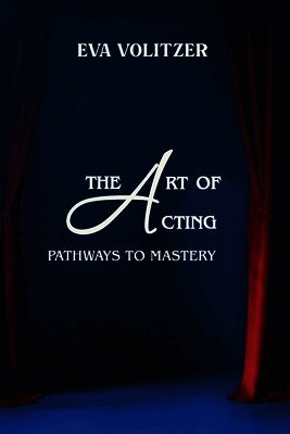 Eva Volitzer - Art of Acting, Häftad