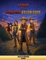 Christine Thompson, Thomas Thompson - Legend of the Thompson Goldbloods: Color the Adventure!, Häftad