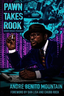 Andre Benito Mountain, Dan Lish, Chubb Rock - Pawn Takes Rook, Häftad. Tillgänglighet: Lägg i varukorg