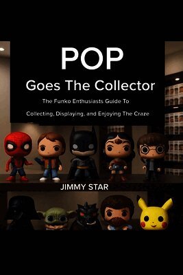 Pop Goes The Collector