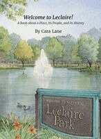 Cara Lane - Welcome to Leclaire!, Häftad