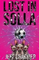 Jeff Chartier - Lost In Solla, Häftad