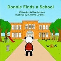 Ashley Johnson - Donnie Finds a School, Häftad. Tillgänglighet: Lägg i varukorg