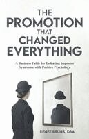 Renee Bruns - Promotion That Changed Everything, Häftad