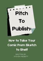Steven Nesbitt, Marcella Geddis, Jordan Franklin - Pitch to Publish, Häftad