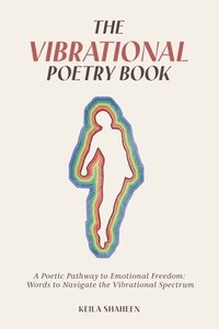 Vibrational Poetry Book