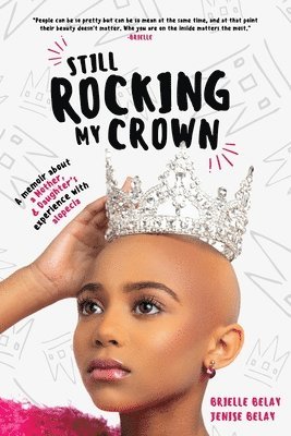Brielle Belay, Jenise Belay - Still Rocking My Crown, Häftad
