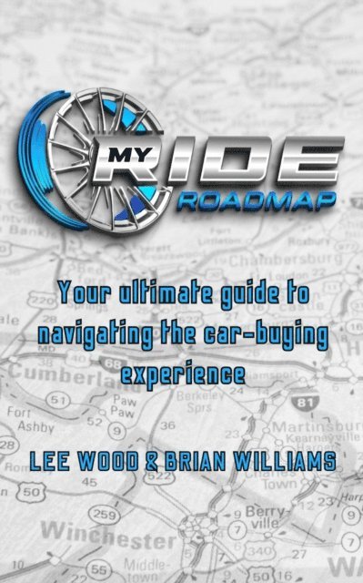 Brian Williams, Lee Wood - My Ride Roadmap, E-bok