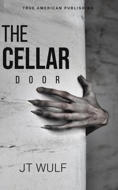 JT WULF - Cellar Door, E-bok