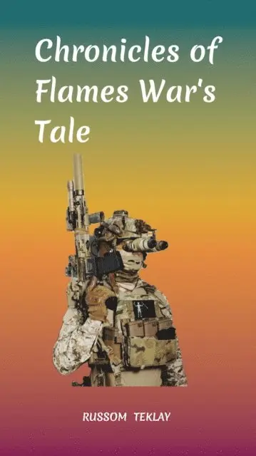 Russom Teklay - Chronicles of Flames War's Tale, E-bok. Tillgänglighet: Lägg i varukorg