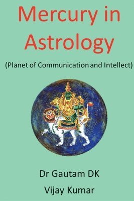 Gautam Dk, Vijay Kumar - Mercury in Astrology, Häftad
