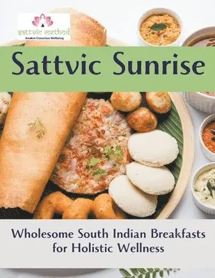 Rani Iyer - Sattvic Sunrise, Häftad. Tillgänglighet: Lägg i varukorg