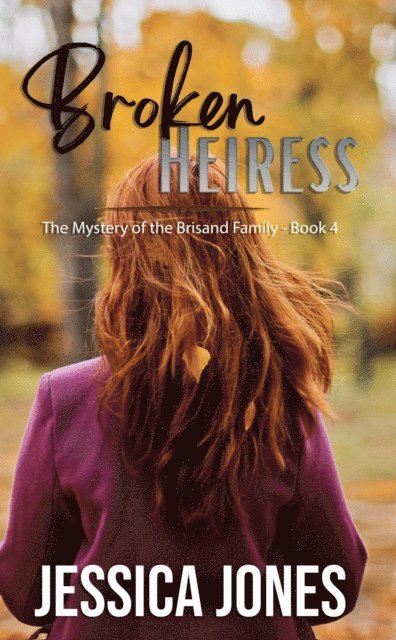 Jessica Jones - Broken Heiress, E-bok