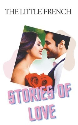 The Little French - Stories of Love, Häftad