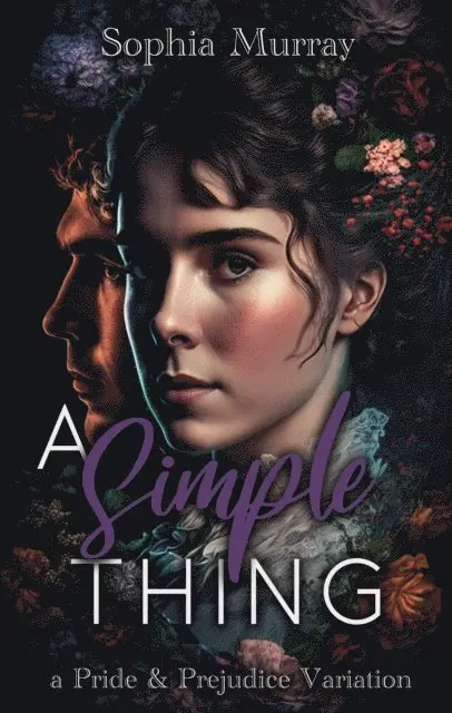 Sophia Murray - Simple Thing: A Pride and Prejudice Variation, E-bok. Tillgänglighet: Lägg i varukorg
