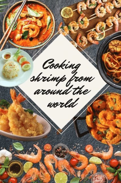 Saura - Shrimp Recipes From Around the World, E-bok