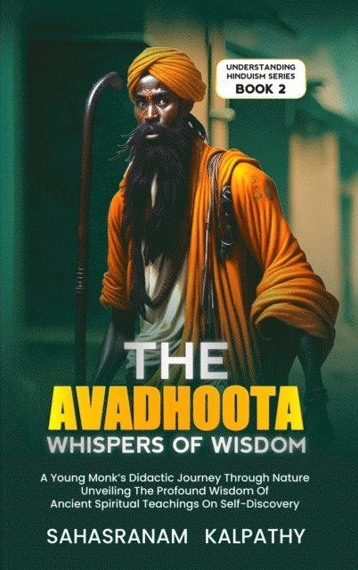 Sahasranam Kalpathy - Avadhoota - Whispers of Wisdom, E-bok. Tillgänglighet: Lägg i varukorg