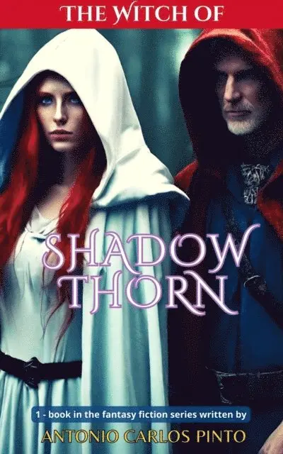 Antonio Carlos Pinto - Witch of Shadowthorn, E-bok. Tillgänglighet: Lägg i varukorg