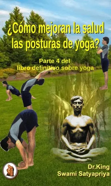 Dr.King - Como Mejoran La Salud Las Posturas De Yoga?, E-bok. Tillgänglighet: Lägg i varukorg