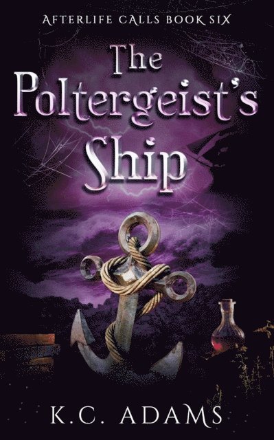 K.C. Adams - Poltergeist's Ship, E-bok