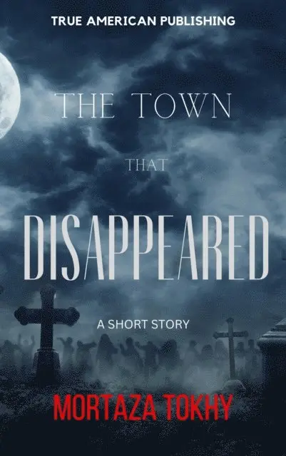 Mortaza Tokhy - Town That Disappeared, E-bok. Tillgänglighet: Lägg i varukorg