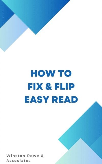 Frank Vogel - How to Fix and Flip Easy to Read Book, E-bok