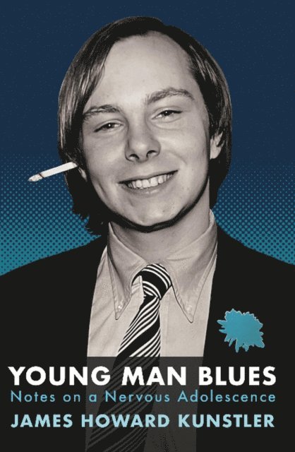James Howard Kunstler - Young Man Blues, E-bok