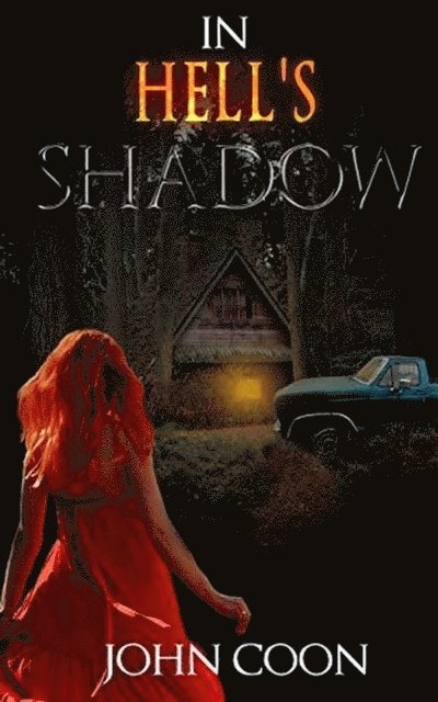John Coon - In Hell's Shadow, E-bok