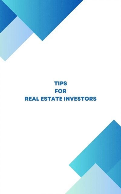 Frank Vogel - Tips for Real Estate Investors, E-bok