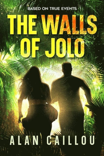 Alan Caillou - Walls of Jolo, E-bok