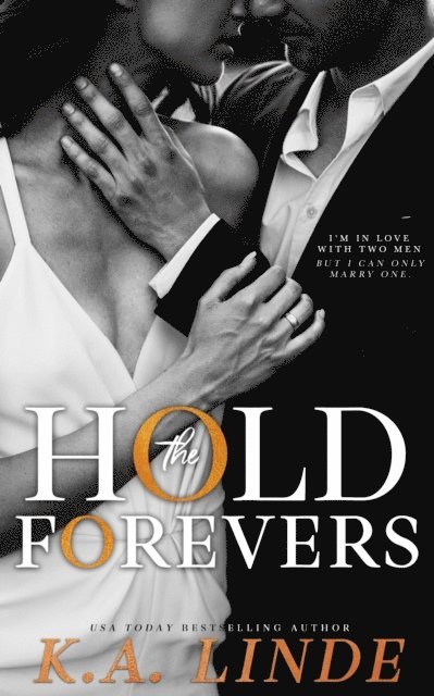 K.A. Linde - Hold the Forevers, E-bok