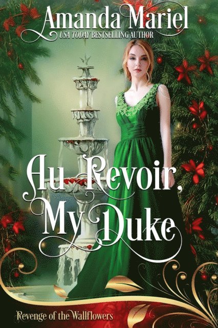 Amanda Mariel - Au Revoir, My Duke, E-bok