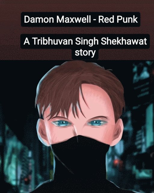 Tribhuvan - Damon Maxwell - Red Punk, E-bok
